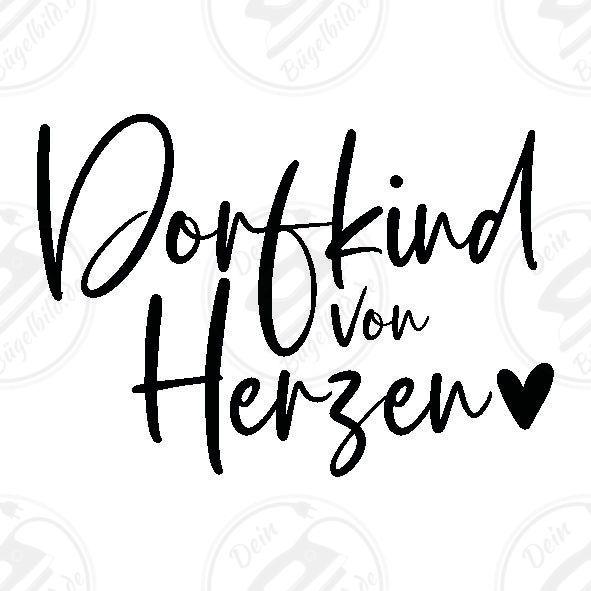 Bügelbild "Dorfkind von Herzen"