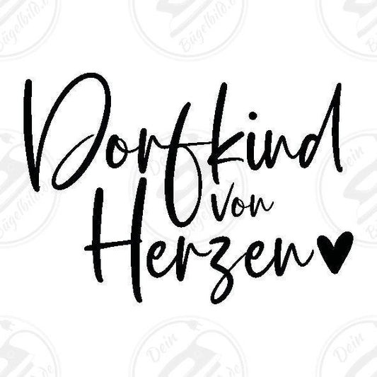 Bügelbild "Dorfkind von Herzen"