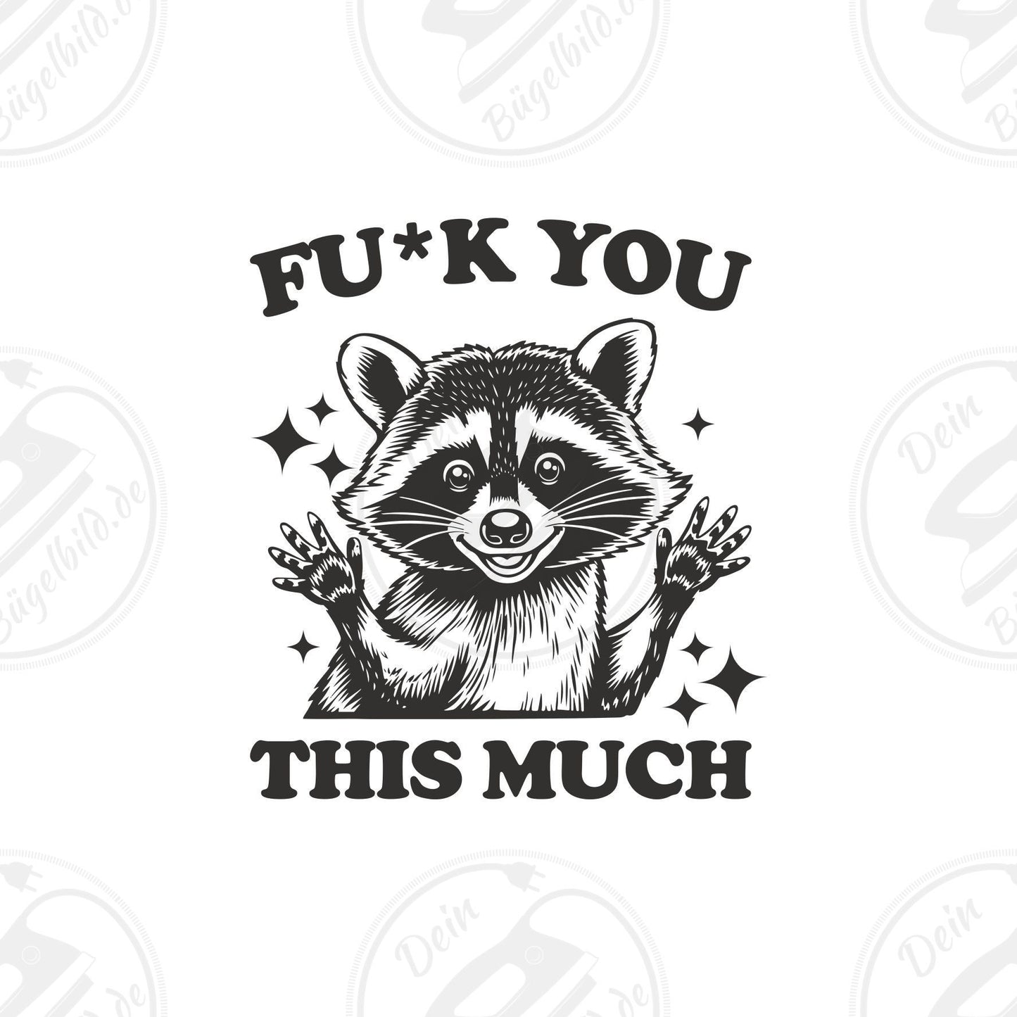 Bügelbild "Fuck you so much"