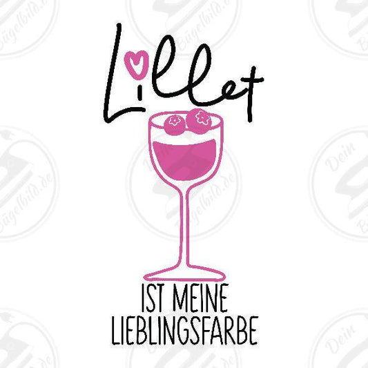 Bügelbild "Lillet ist meine Lieblingsfarbe"