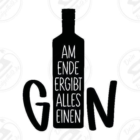 Bügelbild "am Ende ergibt alles Gin2"