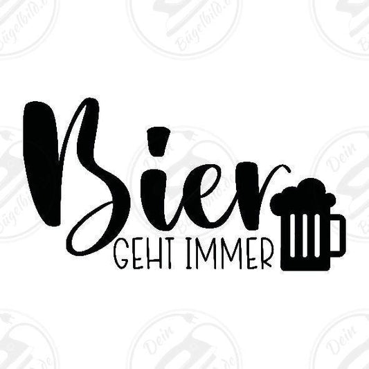 Bügelbild "Bier geht immer"