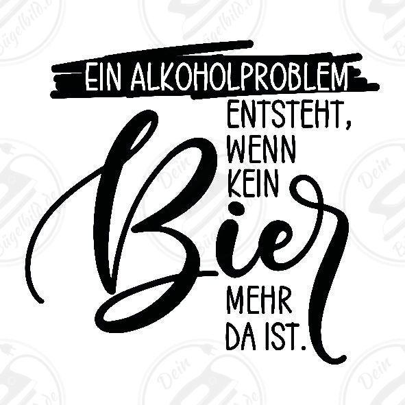 Bügelbild "Ein Alkoholproblem Bier"