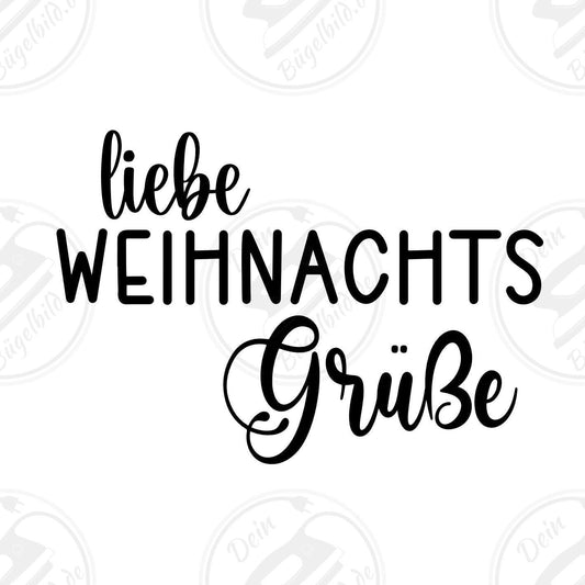 Bügelbild "Liebe Weihnachtsgrüße"